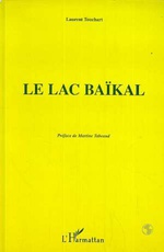 Bernard Grua, LE LAC BAÏKAL | Laurent Touchart