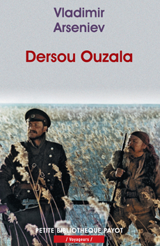 Bernard Grua, Dersou Ouzala | Vladimir Arseniev