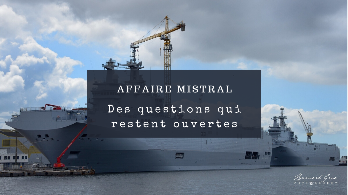 Affaire mistral, des questions qui restent ouvertes Bernard Grua
