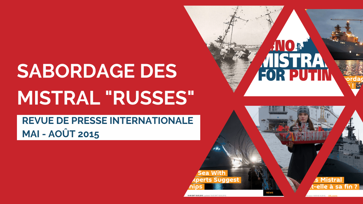 Sabordage des Mistral Sputnik RF Interfax Tass Revue de presse