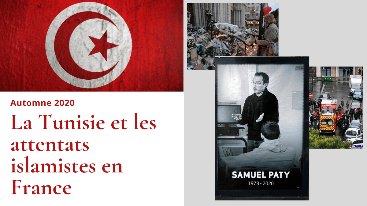 La Tunisie et les attentats islamistes de l&rsquo;automne 2020 en&nbsp;France