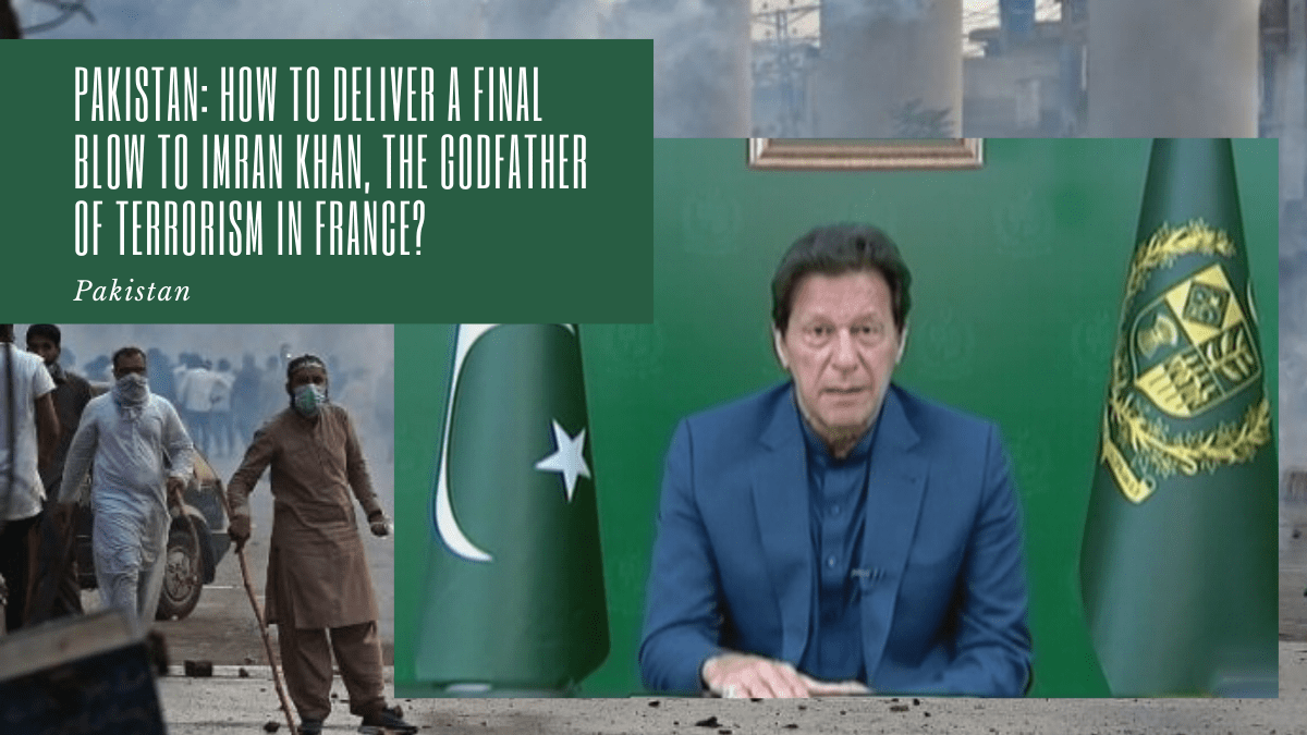 Imran Khan, Prime Minister of Pakistan, in his speech on Monday, April 19, 2020, confirms that he wants to persist in his rhetoric promoting violence and terrorism, in the name of his crusade against Islamophobia. He thus tries to calm the riots which shake his large metropolises by using, again, the same propaganda as the one which inflamed the population. In doing so, he shows us how cornered he is. Above all, he gives us one of the keys that would allow us to hasten his fall and put an end to its nuisance, deadly for our country.