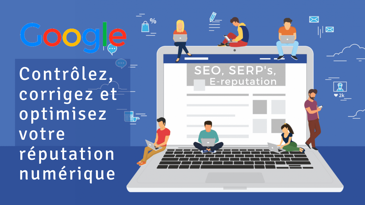 Contrôle et redressement de la réputation numérique, article de Bernard Grua
