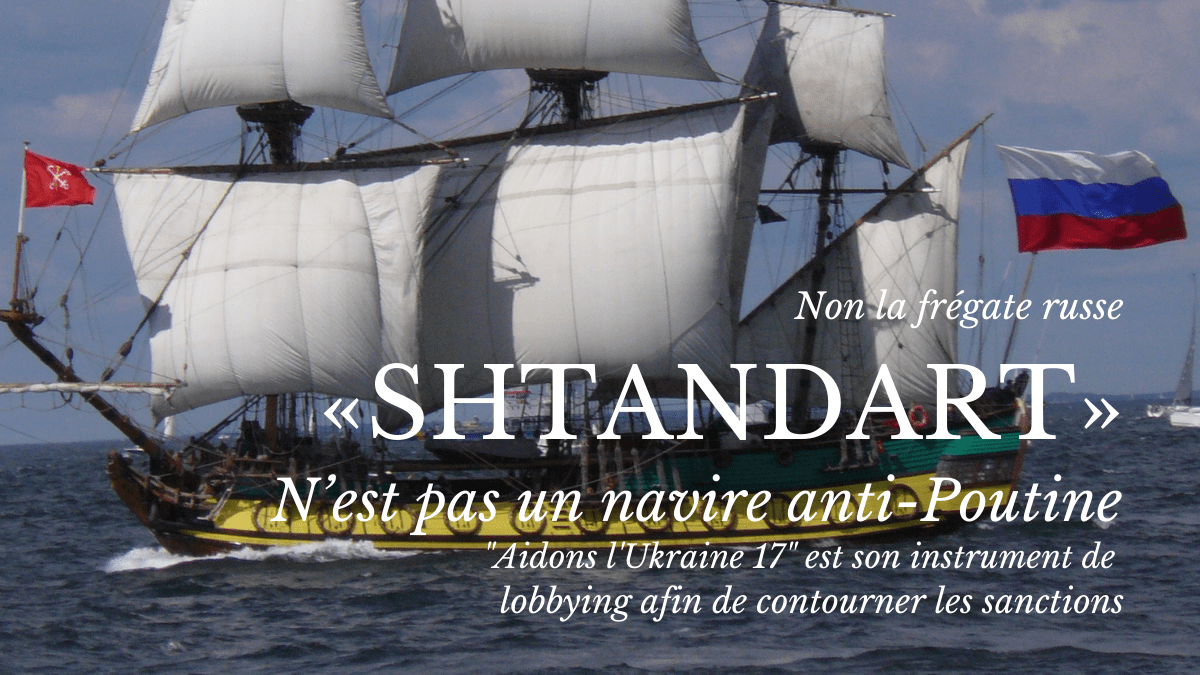 Le Shtandart n'est pas un nvaire anti-poutine