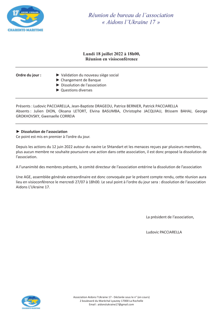 Compte rendu de la réunion de bureau convoquant une AGE pour la dissolution d'Aidons l'Ukraine 17, avec Michel Balique et amis des Grands Voiliers