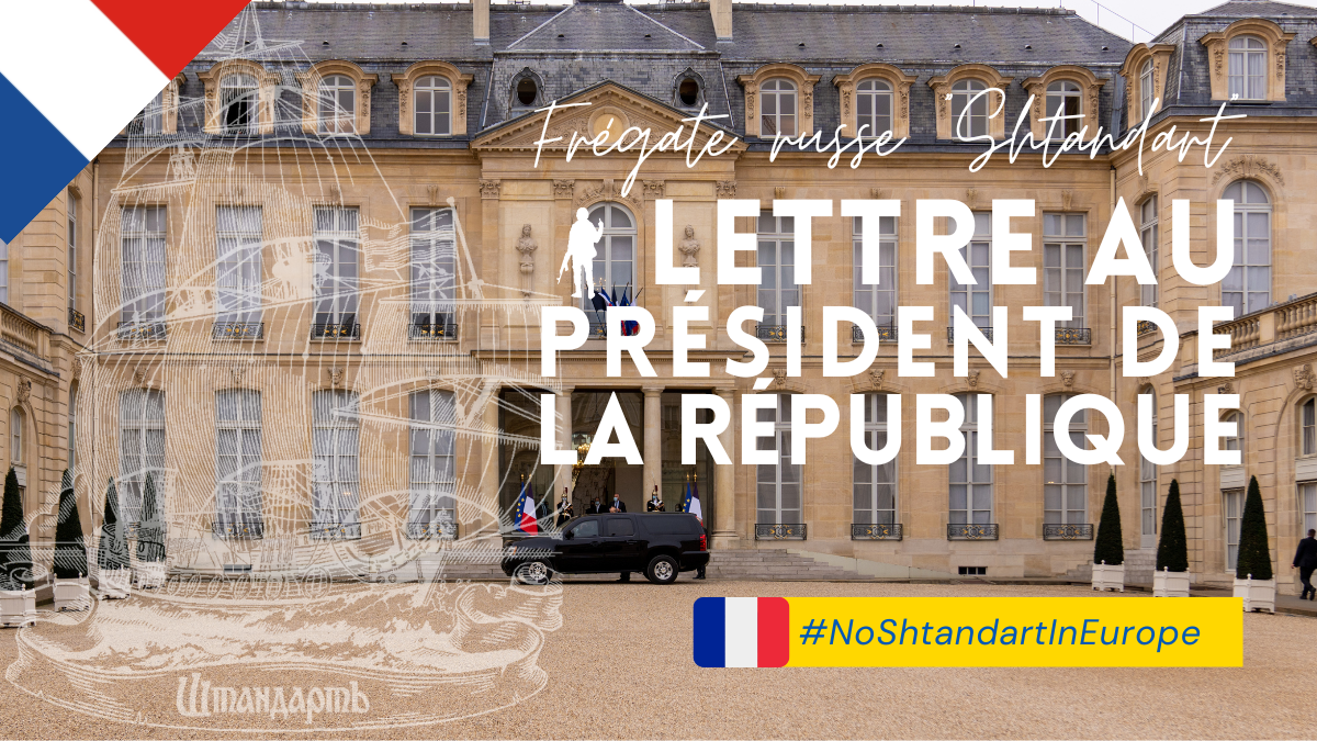 Frégate russe Shtandart – Lettre au président de la République