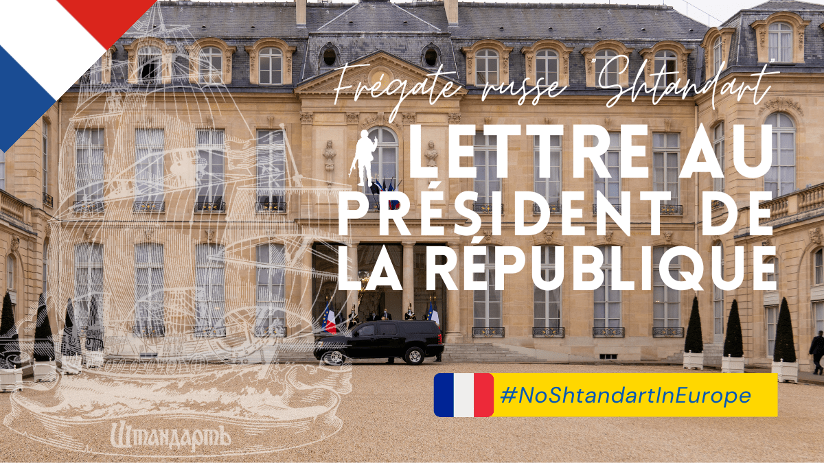 Frégate russe Shtandart – Lettre au président de la&nbsp;République