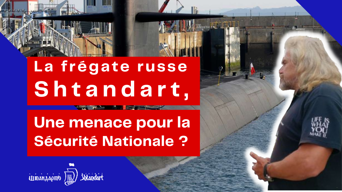 Frégate russe Shtandart est une menace pour la sécurité de la France