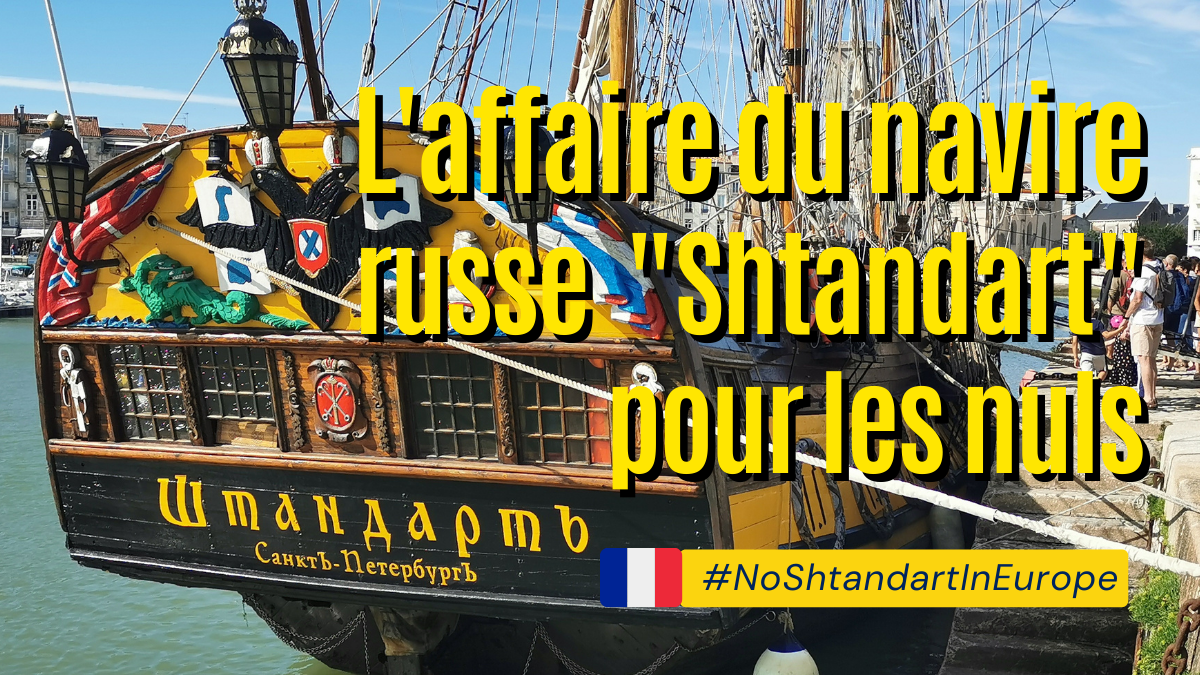 Le Shtandart pour les nuls