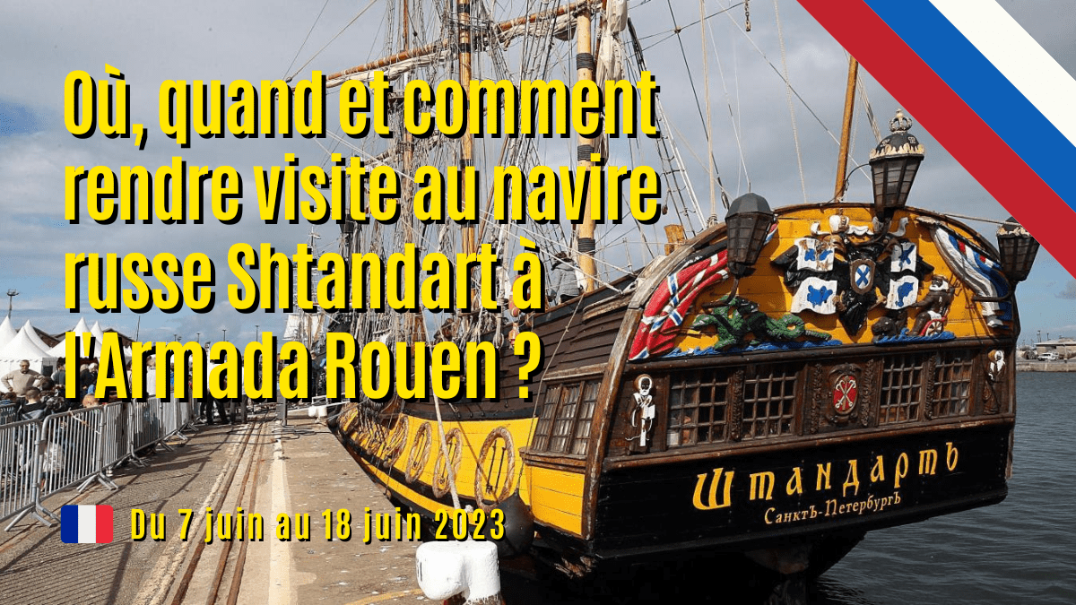 navire russe Shtandart à l'Armada Rouen