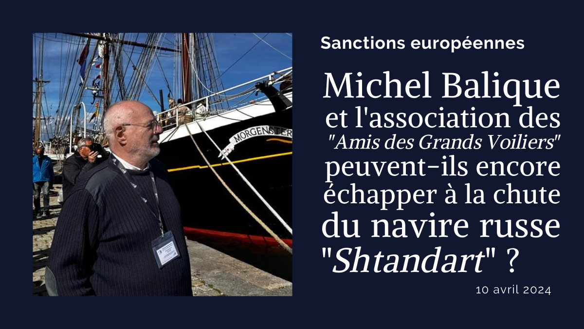 Michel Balique et l’association des « Amis des Grands Voiliers » peuvent-ils encore échapper à la chute du navire russe « Shtandart » ?