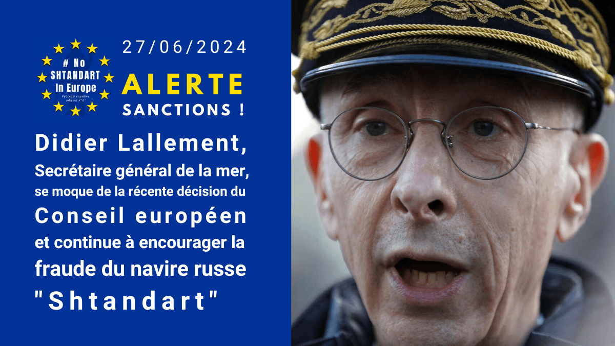 Le collectif No Shtandart In Europe fait appel à la Commission européenne pour casser la fraude du navire russe Shtandart, orchestrée par Didier Lallement, Secrétaire général de la mer.