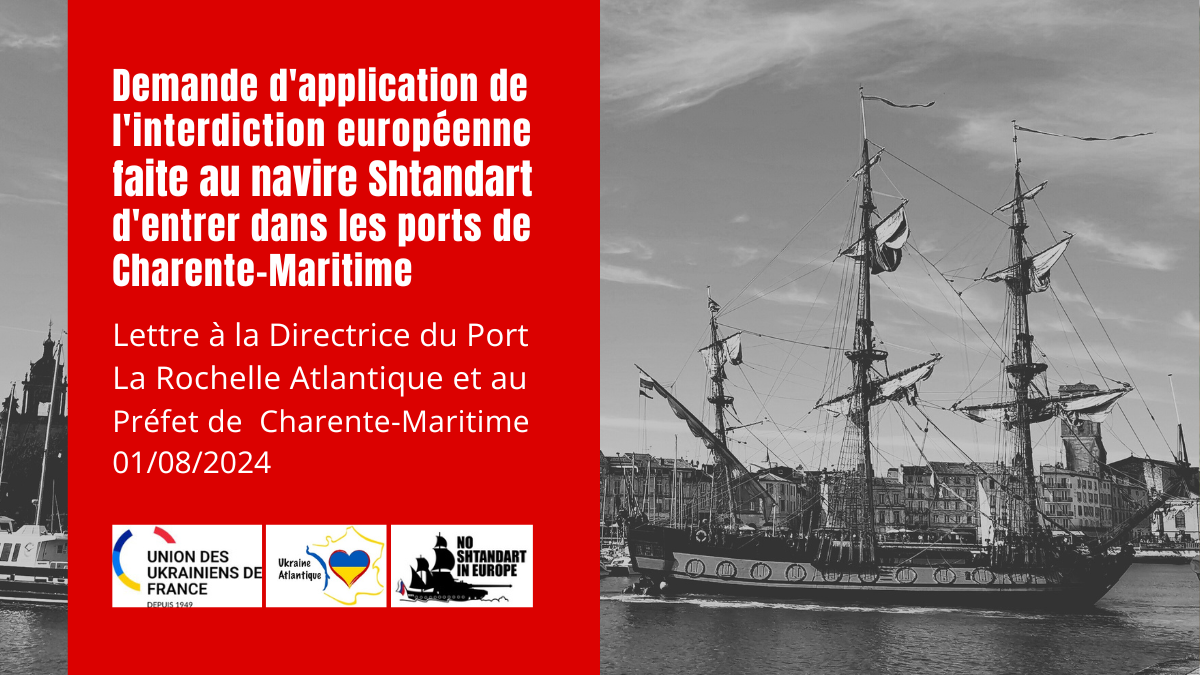 Demande d'application de l'interdiction européenne faite au navire Shtandart d'entrer dans les ports de Charente-Maritime
