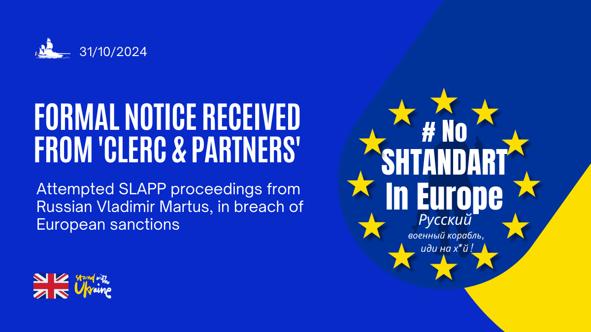 Formal notice received from lawyer Thierry Clerc, firm “Clerc and Partners”, regarding the Russian vessel “Shtandart” circumventing European sanctions