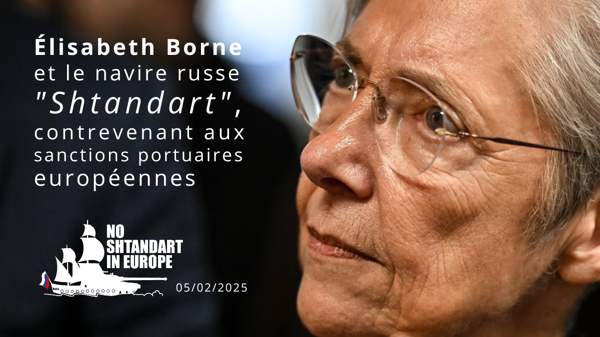 Élisabeth Borne et le navire russe "Shtandart", contrevenant aux sanctions portuaires européennes