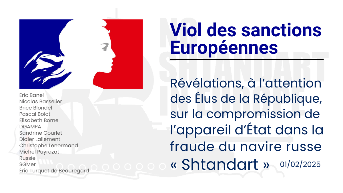 Fraude du navire russe "Shtandart", révélations à l'attention des Élus de la République