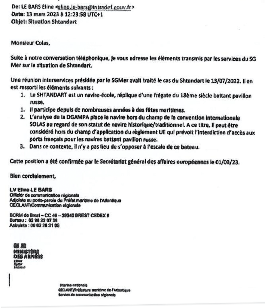 Le réseau du Shtandart ne manque jamais de faire référence à l'email envoyé, le 13 mars 2023, par la Lieutenant de Vaisseau Éline Le Bars de Ceclant Premar Atlantique