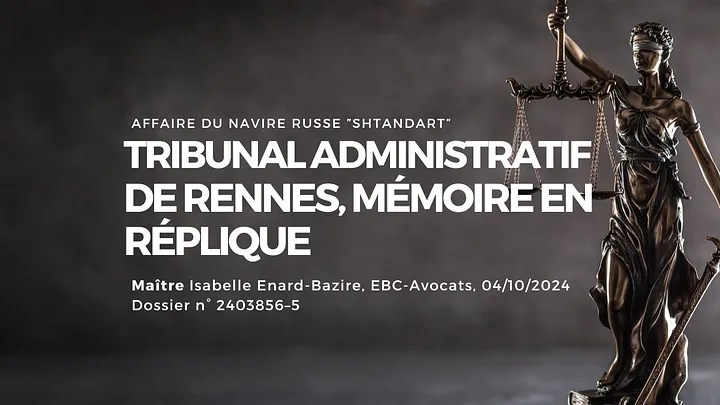 Me Isabelle Enard-Bazire, TA de Rennes Mémoire en Réplique