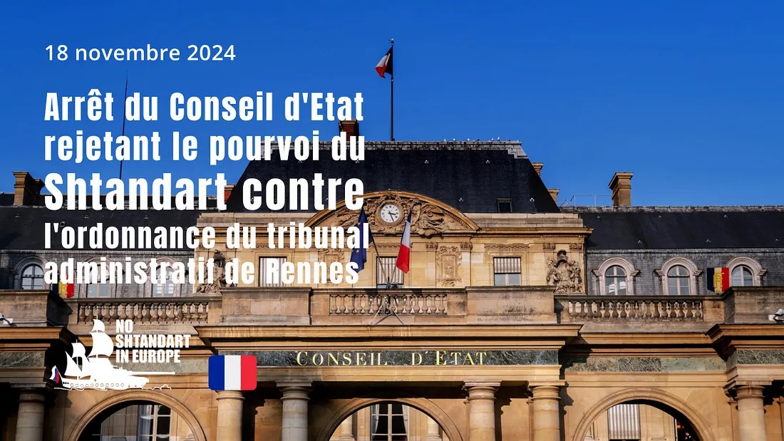 Clerc Avocats, Arrêt du Conseil d’Etat rejetant le pourvoi du Shtandart contre l’ordonnance du tribunal administratif de Rennes, 18/11/2024