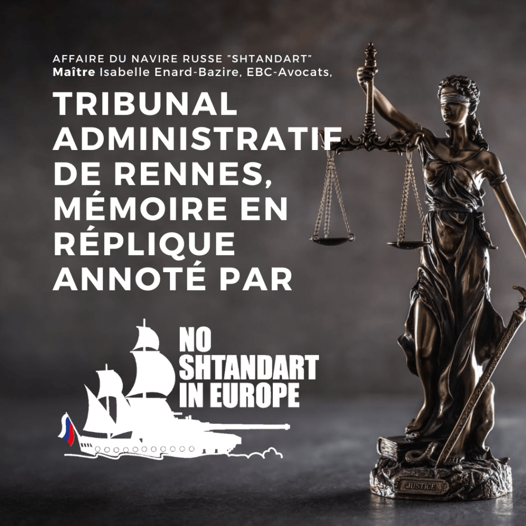 Maître Isabelle Enard-Bazire, EBC Avocats, TA de Rennes Mémoire en Réplique annoté du Shtandart