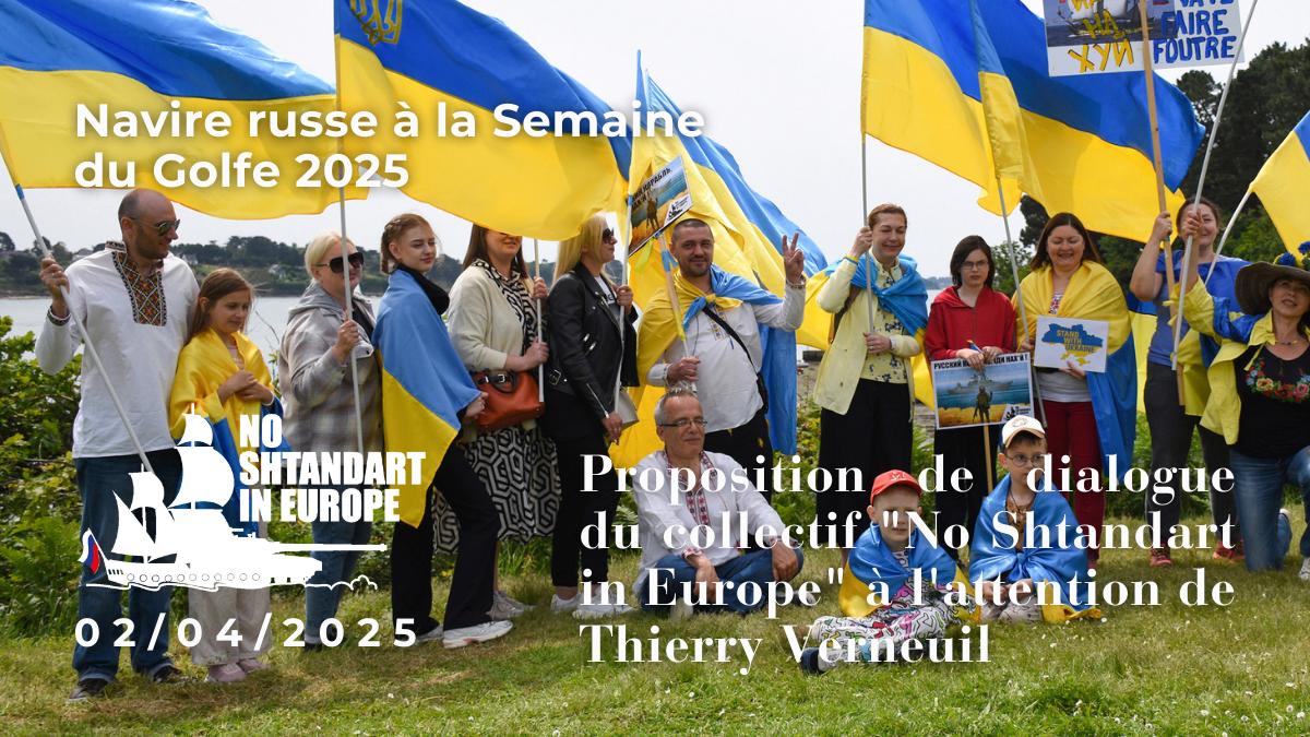 Navire russe à la Semaine du Golfe 2025 - Proposition de dialogue du collectif "No Shtandart in Europe" à l'attention de Monsieur Thierry Verneuil