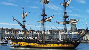 Le collectif « No Shtandart in Europe » veut fait bannir le trois-mâts russe « Shtandart » des ports français - 05.05.2025 14:47