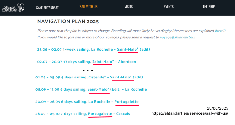 Las escalas del Shtandart en Saint-Malo, el 2 de julio y el 9 de septiembre, se mantienen en el programa de cruceros puesto a la venta. 