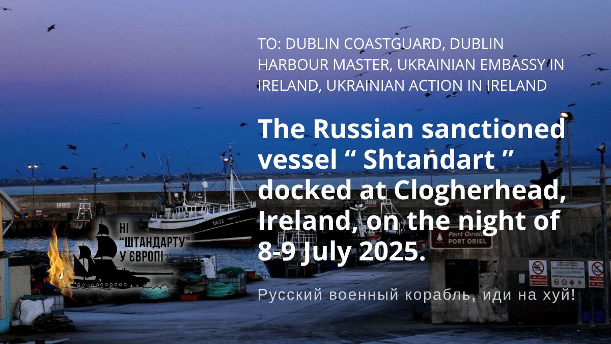The Russian sanctioned vessel &laquo;&nbsp;Shtandart&nbsp;&raquo; (MMSI 518999255) docked at Clogherhead, Ireland, on the night of 8-9 July&nbsp;2025.