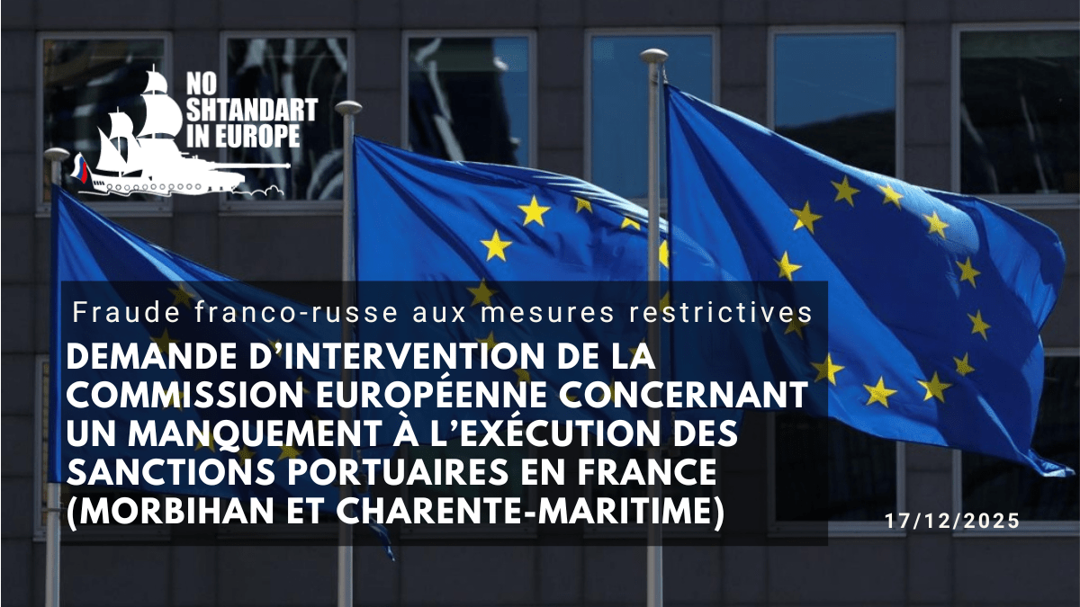 Demande d’intervention de la Commission européenne concernant un manquement à l’exécution des sanctions portuaires en France (Morbihan et Charente-Maritime)