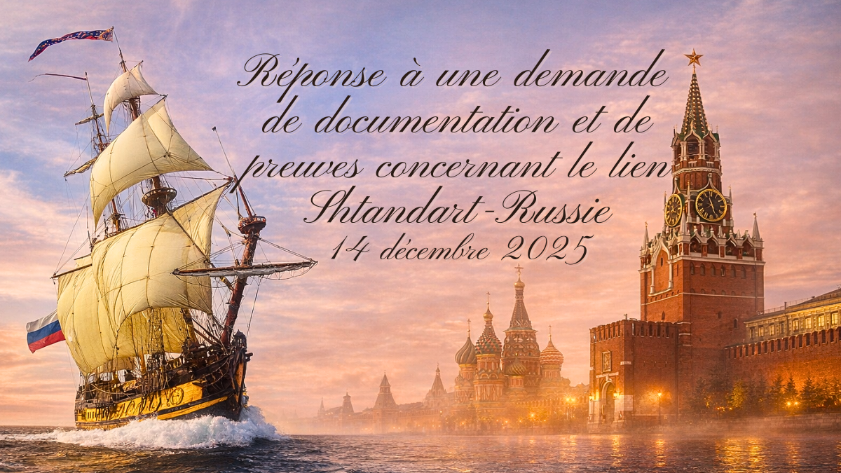 Réponse à une demande de documentation et de preuves concernant le lien &laquo;&nbsp;Shtandart&nbsp;&raquo;-Russie