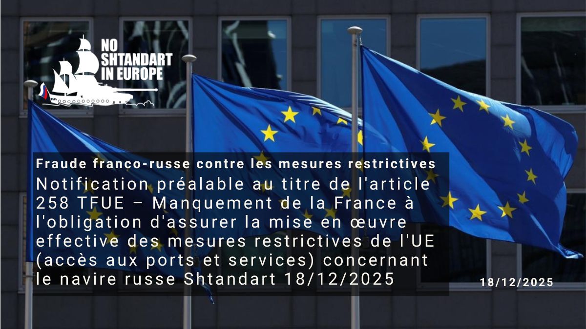 Shtandart – Commission européenne Notification préalable en vertu de l&rsquo;article 258&nbsp;TFUE
