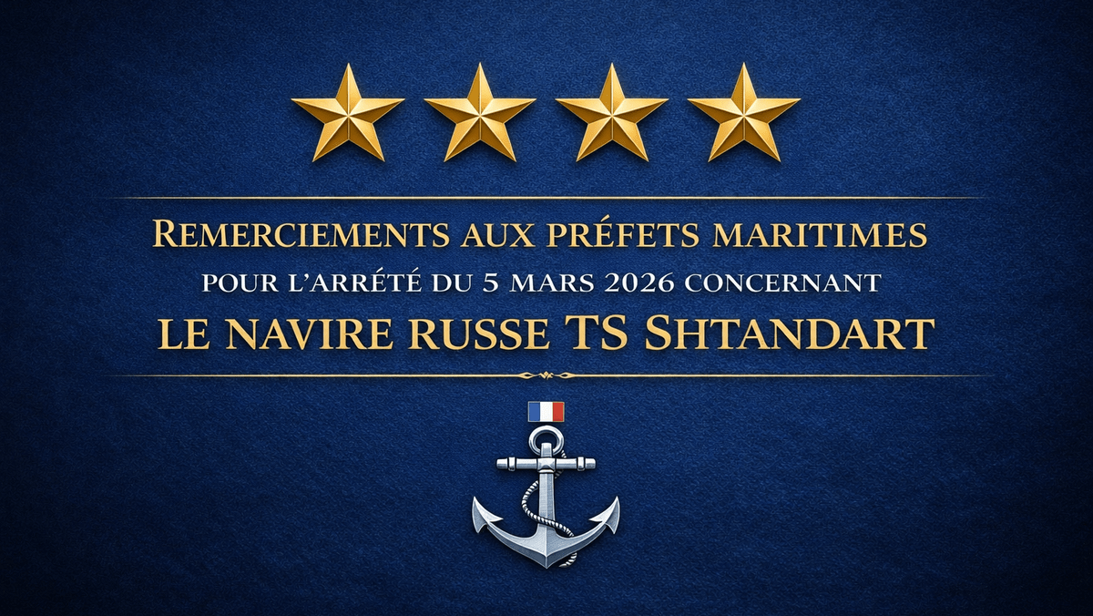 Remerciements aux préfets maritimes pour l’arrêté du 5 mars 2026 concernant le navire russe TS&nbsp;Shtandart