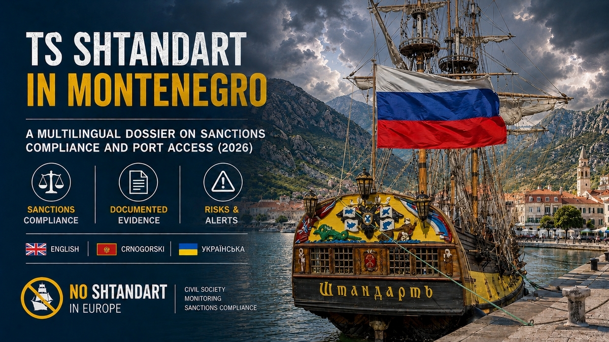 TS Shtandart in Montenegro: A Multilingual Dossier on Sanctions Compliance and Port Access&nbsp;(2026)