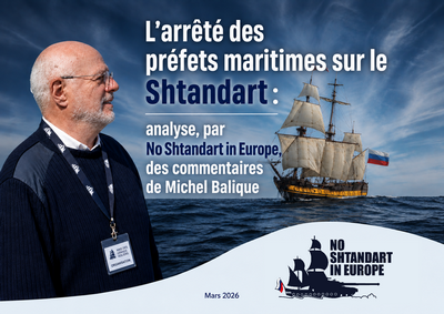 Les causes de l’arrêté des préfectures maritimes telles que présentées par Michel Balique, président de l'association Amis des Grands Voiliers, doivent être confrontées au droit et aux faits.