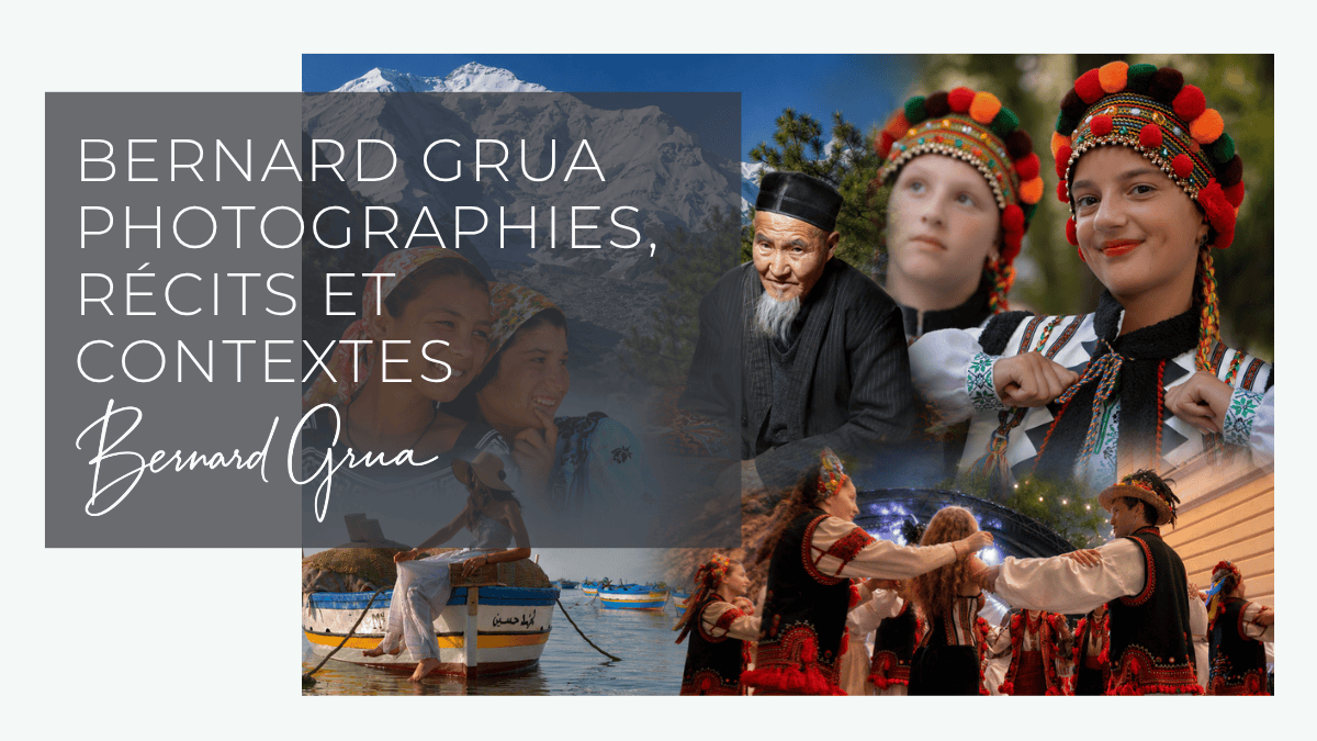 Photomontage de Bernard Grua présentant son travail de photographe documentaire : portraits, territoires, traditions et scènes de vie en Haute Asie, Sibérie, Ukraine et Tunisie.